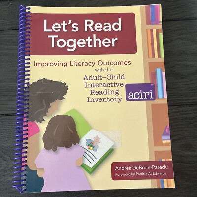 Let's Read Together: Improving Literacy Outcomes with the Adult Aciri
