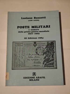 Militärpost Nummer des Ersten Weltkriegs 1917 - 1923 Luciano Buzzetti