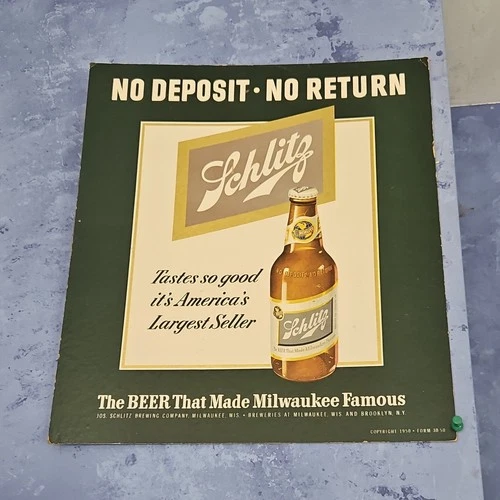 Schlitz Beer No Deposit No Return Vintage Breweriana Sign