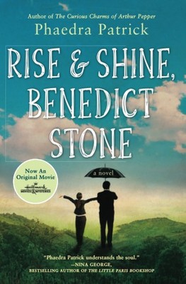 Rise and Shine, Benedict Stone: Now a Hallmark Original Movie and a Charming...