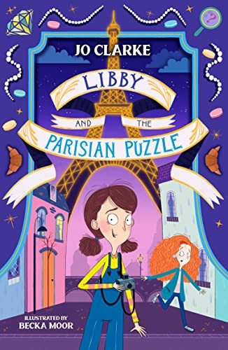 Libby and the Parisian Puzzle (The Travelling School Mysteries 1