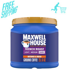Maxwell House French Roast Dark Roast Ground Coffee, 25.6 oz Canister 9.99 per pound