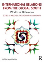 Arlene B. Tickner (U. A.) | International Relations From The Global South | Buch