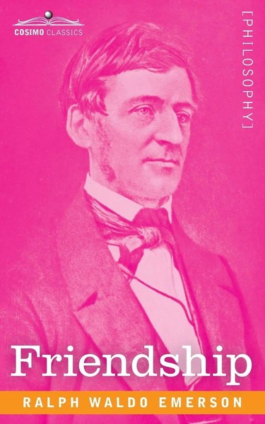 Friendship Ralph Waldo Emerson Taschenbuch Kartoniert / Broschiert Englisch-image