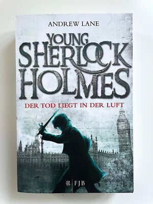 Young Sherlock Holmes 01. Der Tod liegt in der Luft von Andrew Lane (2012, TB)
