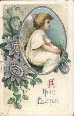 Easter Angel Ellen Clapsaddle with Passionflowers, Holy Greeting 1910 New York