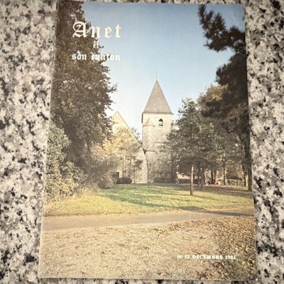 Anet et son Canton Municipal Information Booklet No. 15 December 1983