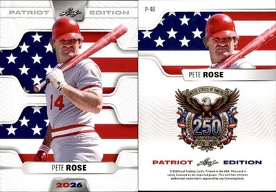 2026 LEAF 250TH ANNIVERSARY PATRIOT EDITION PETE ROSE P-48 BASEBALL