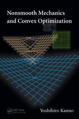 Unsmooth Mechanik und konvexe Optimierung - 9781420094237