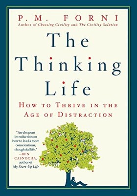 Thinking Life - paperback Forni, P. M.