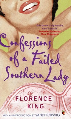 Florence King | Confessions Of A Failed Southern Lady | Taschenbuch | Englisch
