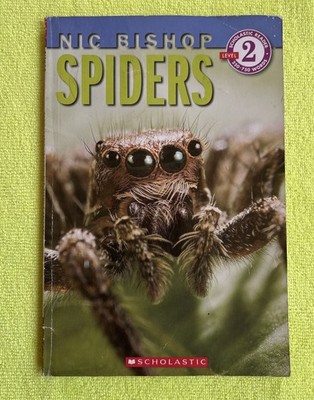 Spiders (Nic Bishop: Scholastic Reader, Level 2), FAST SHIPPING!