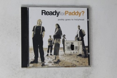 Ready for Paddy? by Paddy Goes to Holyhead CD Album
