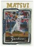 2024 Topps Spotlight #57 Hideki Matsui B New York Yankees