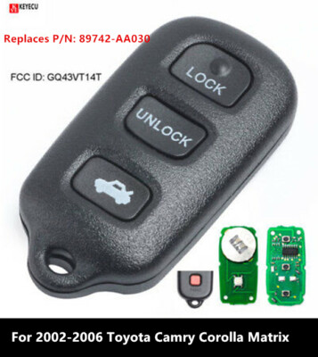 For 2002-2006 Toyota Camry Corolla Matrix Keyless Car Remote Key Fob GQ43VT14T