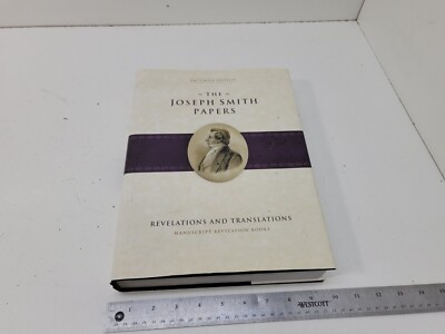 The Joseph Smith Papers: Revelation..., Smith Jr, Josep