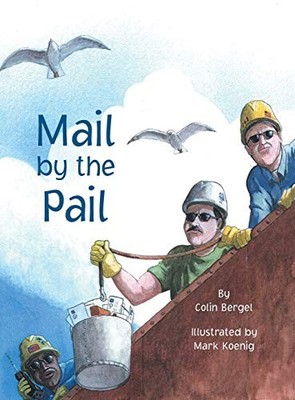 MAIL BY THE PAIL (GREAT LAKES BOOKS SERIES) By Colin Bergel - Hardcover *VG+*