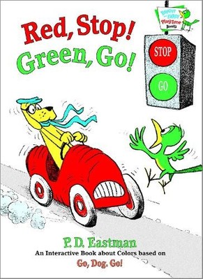 Red, Stop! Green, Go!: An Interactive..., Eastman, P.D.