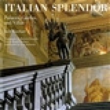 Italian Splendor: Castles, Palaces, and Villas (Rizzoli Classics) [Hardback]
