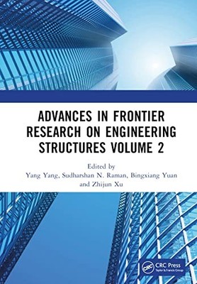 Advances in Frontier Research on Engineering Structures Volume 2: Proceedings o