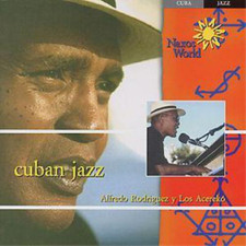 Alfredo Rodriguez Cuban Jazz (CD) Album (UK IMPORT)