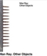 Man Ray. Other Objects by Etgar, Yuval [Paperback]