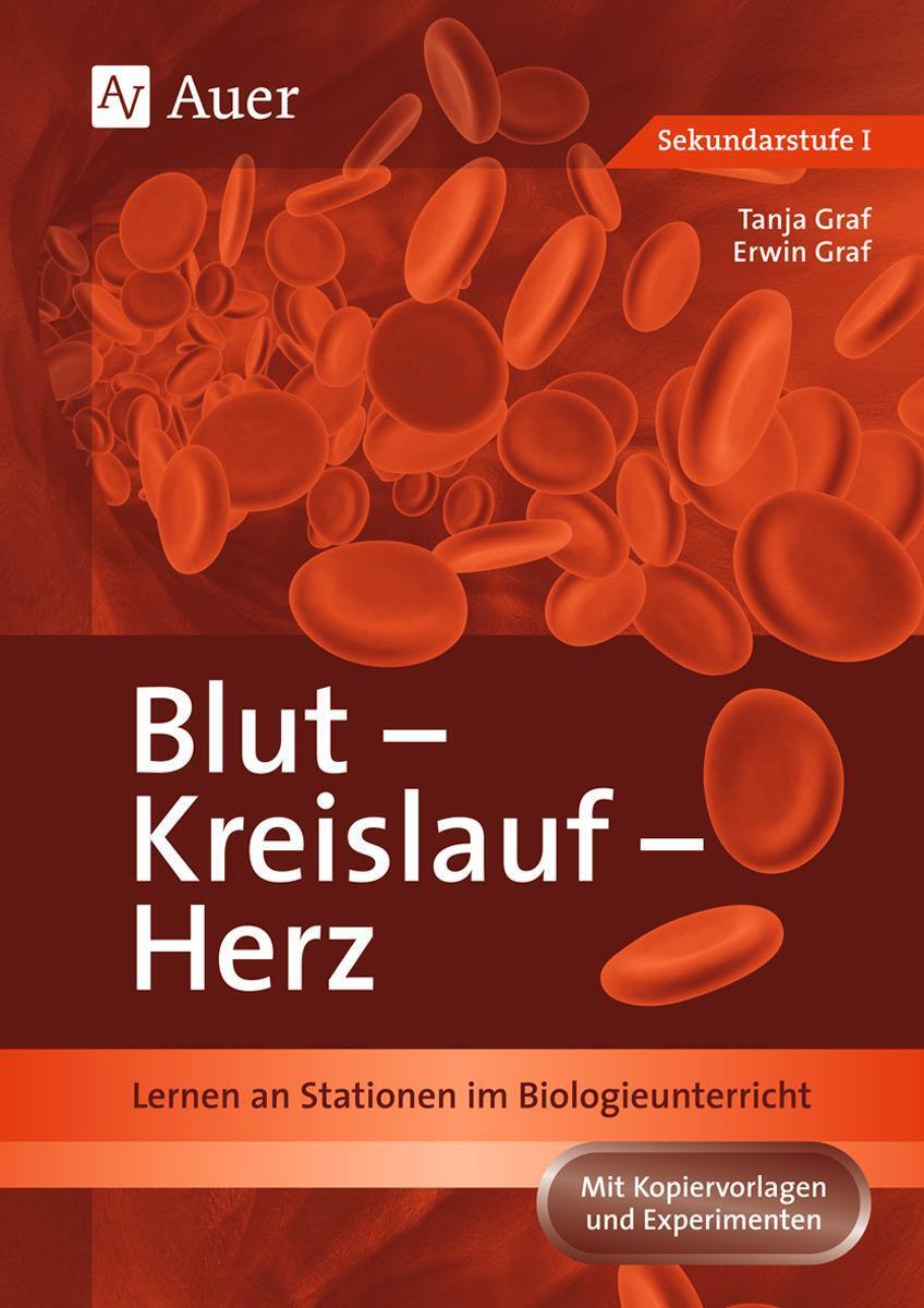 Thumbnail - Blut - Kreislauf - Herz | Tanja Bühler (u. A.) | Broschüre | 59 S. |