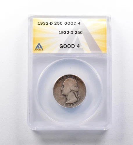 Good 4 1932-D Washington Quarter ANACS *3002