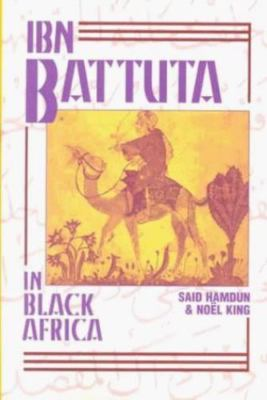 #ad #ad Ibn Battuta in Black Africa; World Histor paperback Ibn Battuta 9781558760882 $5.81