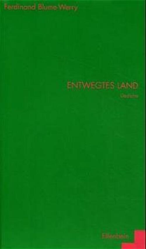 Ferdinand Blume-werry | Entwegtes Land | Buch | Deutsch (2001) |