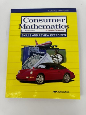 Abeka Consumer Mathematics in Christian Perspective Teacher Edition