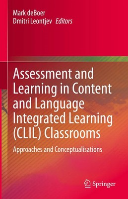 Assessment and Learning in Content and Language Integrated Learning (CLIL)...