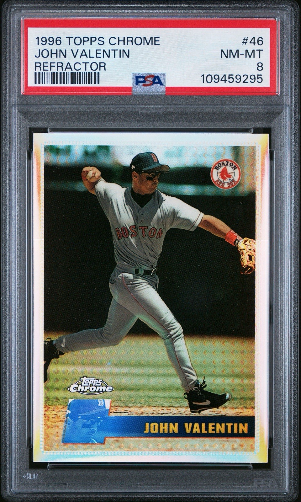 1996 TOPPS CHROME REFRACTOR #46 JOHN VALENTIN PSA 8 - (Under-Graded Pop Control)