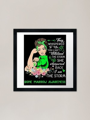 I Am The Storm Bone Marrow Awarenes Gerahmtes Wandbild Poster Leinwanddruck Bild