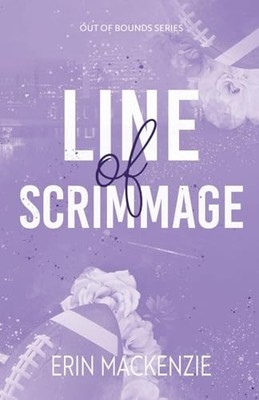 Line Of Scrimmage (Out Of Bounds), MacKenzie, Erin