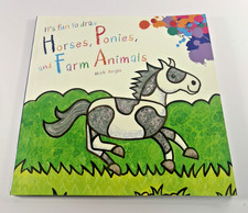 It's Fun to Draw Horses, Ponies, and Farm Animals Paperback Book