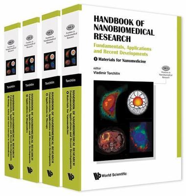 HANDBOOK OF NANOBIOMEDICAL RESEARCH: FUNDAMENTALS, APPLICATIONS AND RECENT DEVEL
