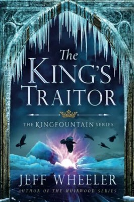 The King's Traitor von Jeff Wheeler (2016 Taschenbuch)