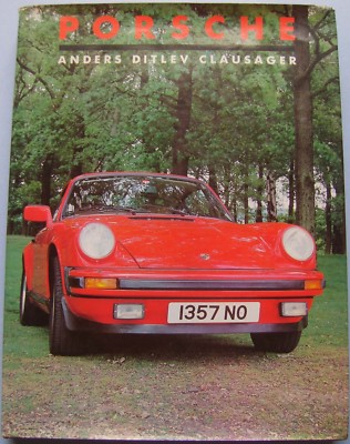 Porsche by Anders Ditlev Clausager Pub Haynes 1983 Large format full colour book