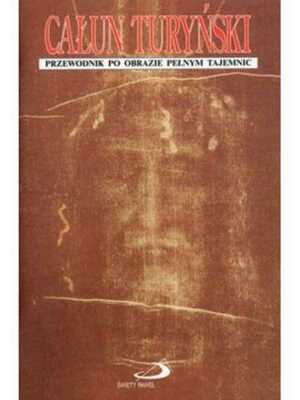 Całun Turyński {Calun Turynski} SCHIATTI LAMBERTO