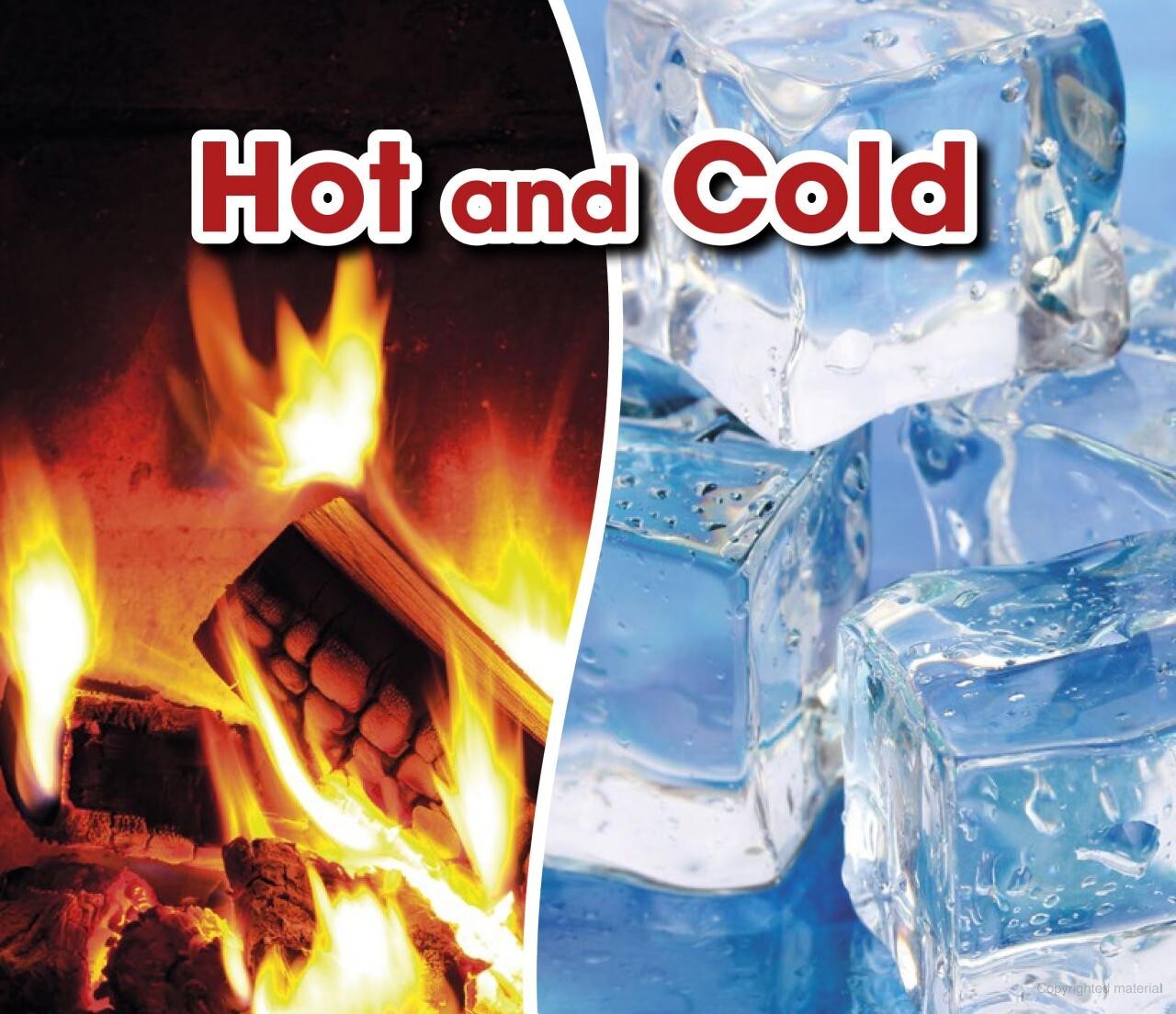 Opposites Hot and Cold Book Children's Facts Learning age 4-6 Hardback New