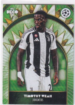 Topps Deco Champions League 2024 No. Timothy Weah Green 42/99