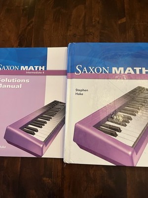 Saxon Math Intermediate 4 Student Edition AND Solutions Manual