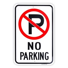 Large No Parking Sign, 18"x 12" .040 Aluminum Reflective Sign Rust Free Alumi...