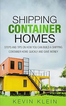 Shipping Container Homes: Steps and tips on How You... | Buch | Zustand sehr gut