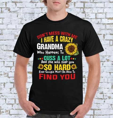 CRAZY GRANDMA T-SHIRT | eBay