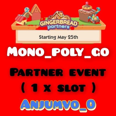 LEBKUCHEN_Partner Event_Monopoly_Go_Full_Carry_RUSH ( 1 X SLOT ) ( 4 STUNDEN )