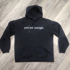 Dear Person Behind Me Hoodie You Are Enough Hoodie, Mental Health Size Medium