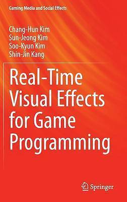 Real-Time Visual Effects for Game Programming (Gaming Media and Social Effects)