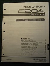 Yamaha C20A System Controller Service Repair Shop Manual Schematics Parts 1992